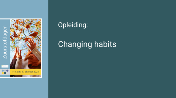 O2-Changing habits
